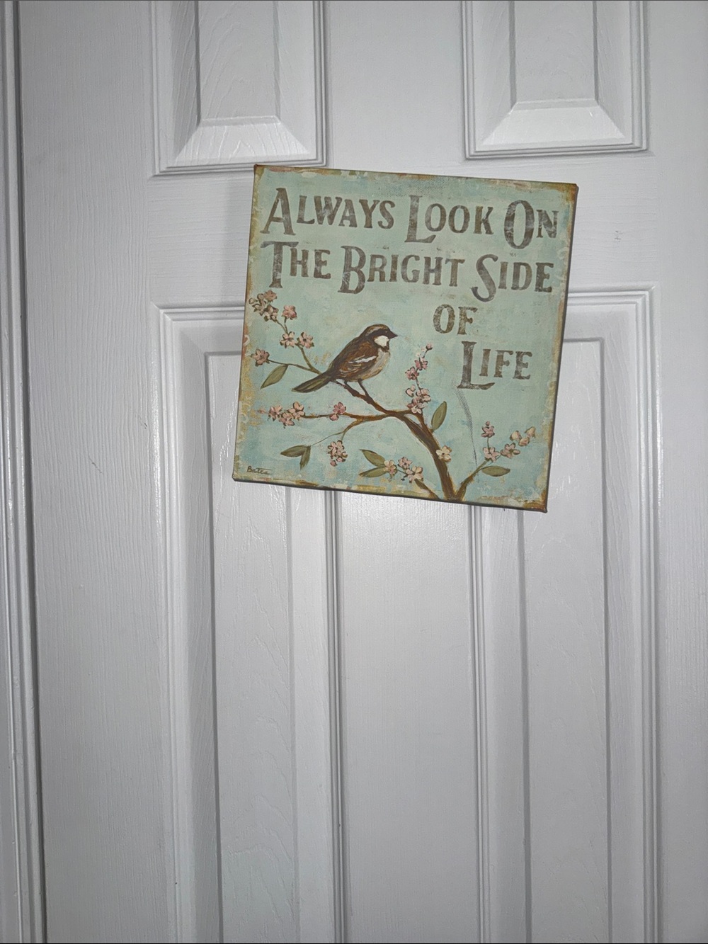 Always Look On The Bright Side of Life Wall Plaque - Light Blue